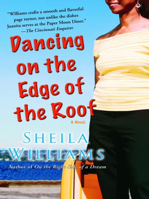 Title details for Dancing on the Edge of the Roof by Sheila Williams - Wait list